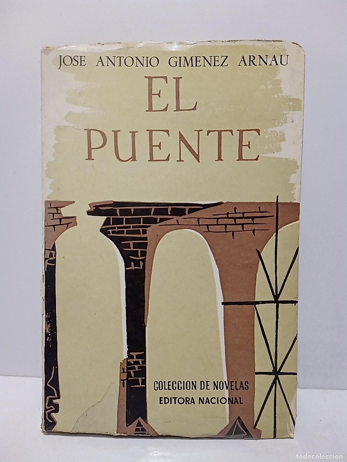 Libros: GIMENEZ ARNAU, Jos&eacute; Antonio - El puente - Foto 1