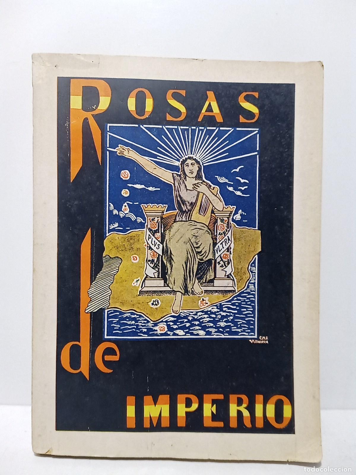 books: GONZALEZ, M&aacute;ximo - Rosas de Imperio [Poes&iacute;as] / Pr&oacute;logo de Fr. Justo P. de Urbel; dibujos de Manuel