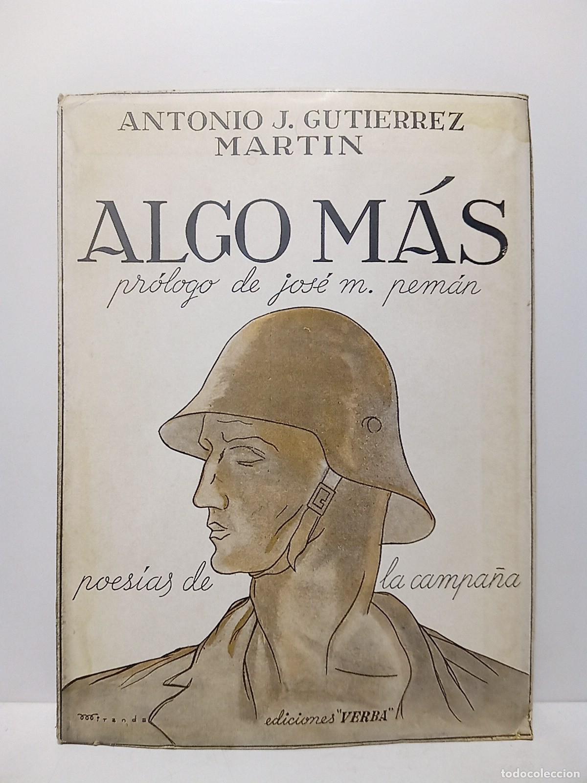 Livros em segunda m&atilde;o: GUTIERREZ MARTIN, Antonio J. - Algo m&aacute;s: Poes&iacute;as de la campa&ntilde;a / Con pr&oacute;logo de Jos&eacute; Mar&iacute;a Pem&aacute;n; d