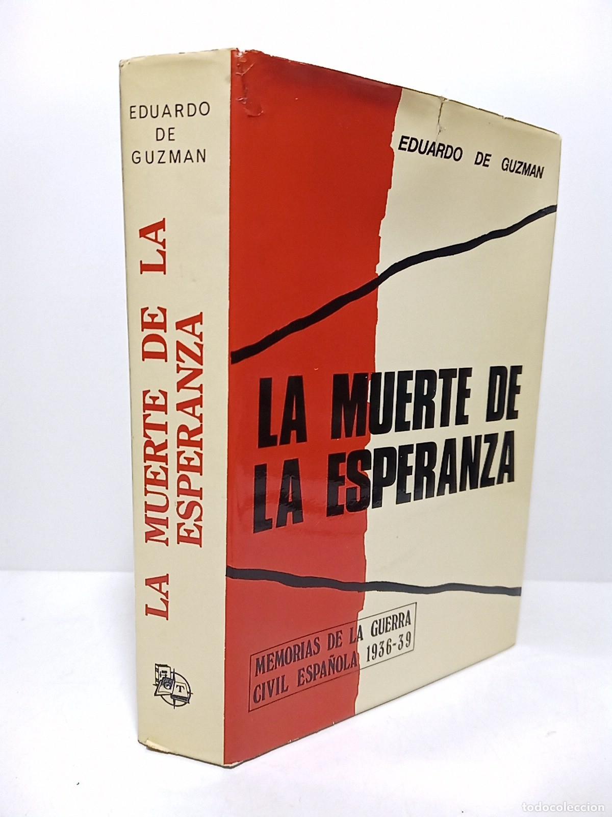 Libros: GUZMAN, Eduardo de - La muerte de la esperanza - Foto 1
