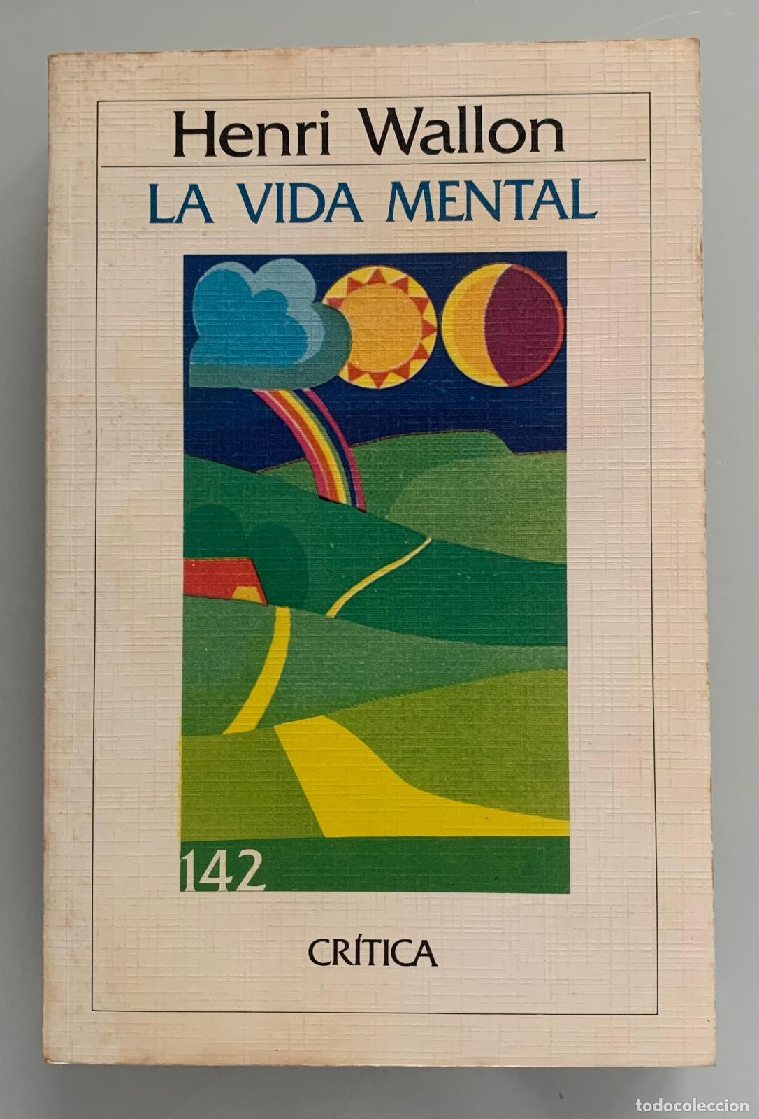 Libros: LA VIDA MENTAL - Henri Wallon