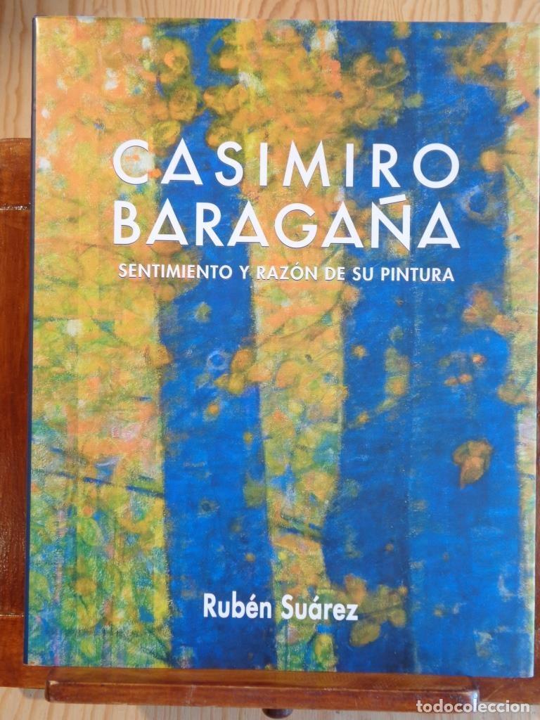 Livros em segunda m&atilde;o: CASIMIRO BARAGA&Ntilde;A. Sentimiento y raz&oacute;n de su pintura. - RUB&Eacute;N SU&Aacute;REZ
