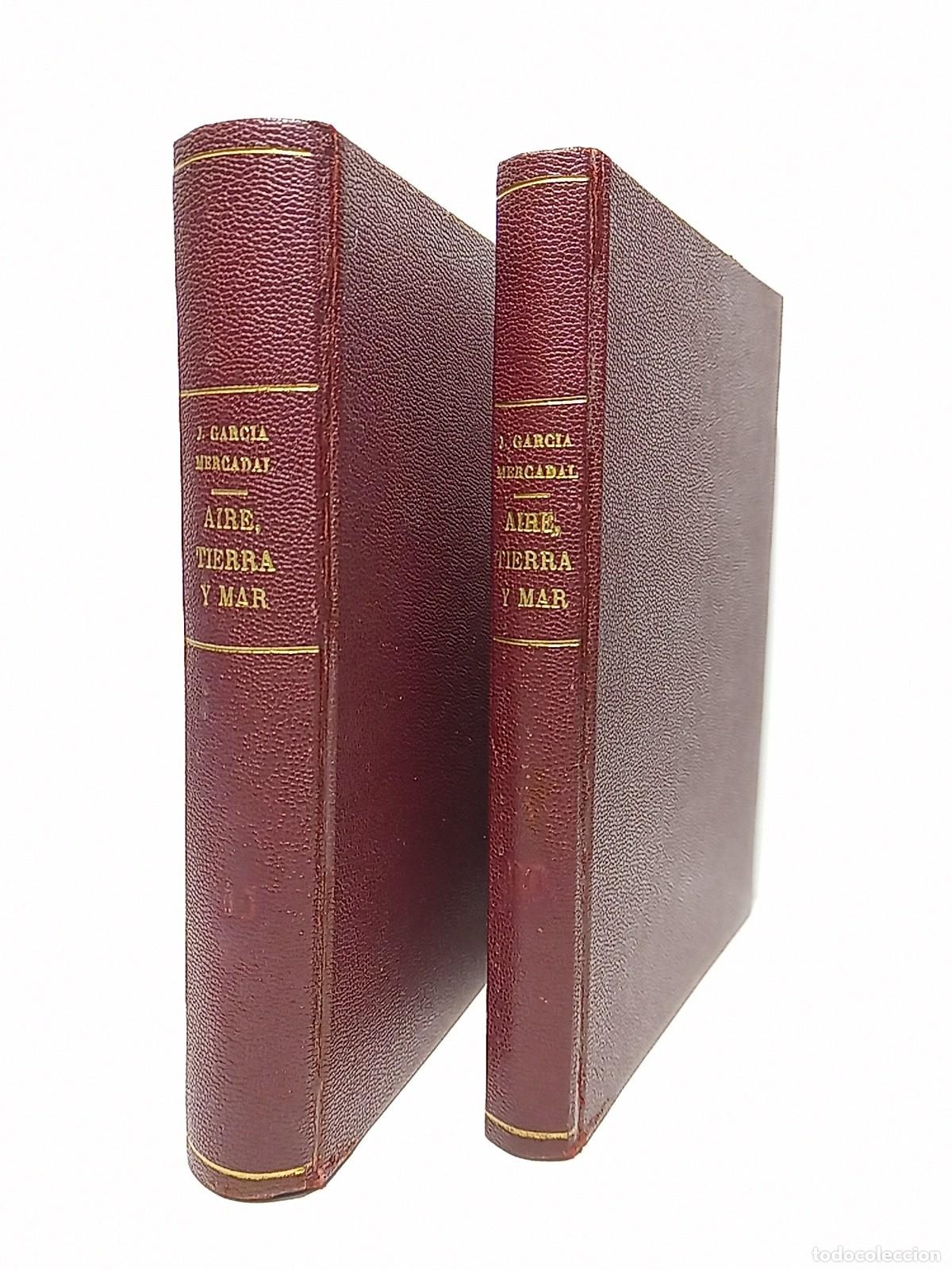 Libros: GARCIA MERCADAL, J. - Aire, Tierra y Mar (Los m&aacute;s gloriosos episodios de la gesta espa&ntilde;ola). Segundo