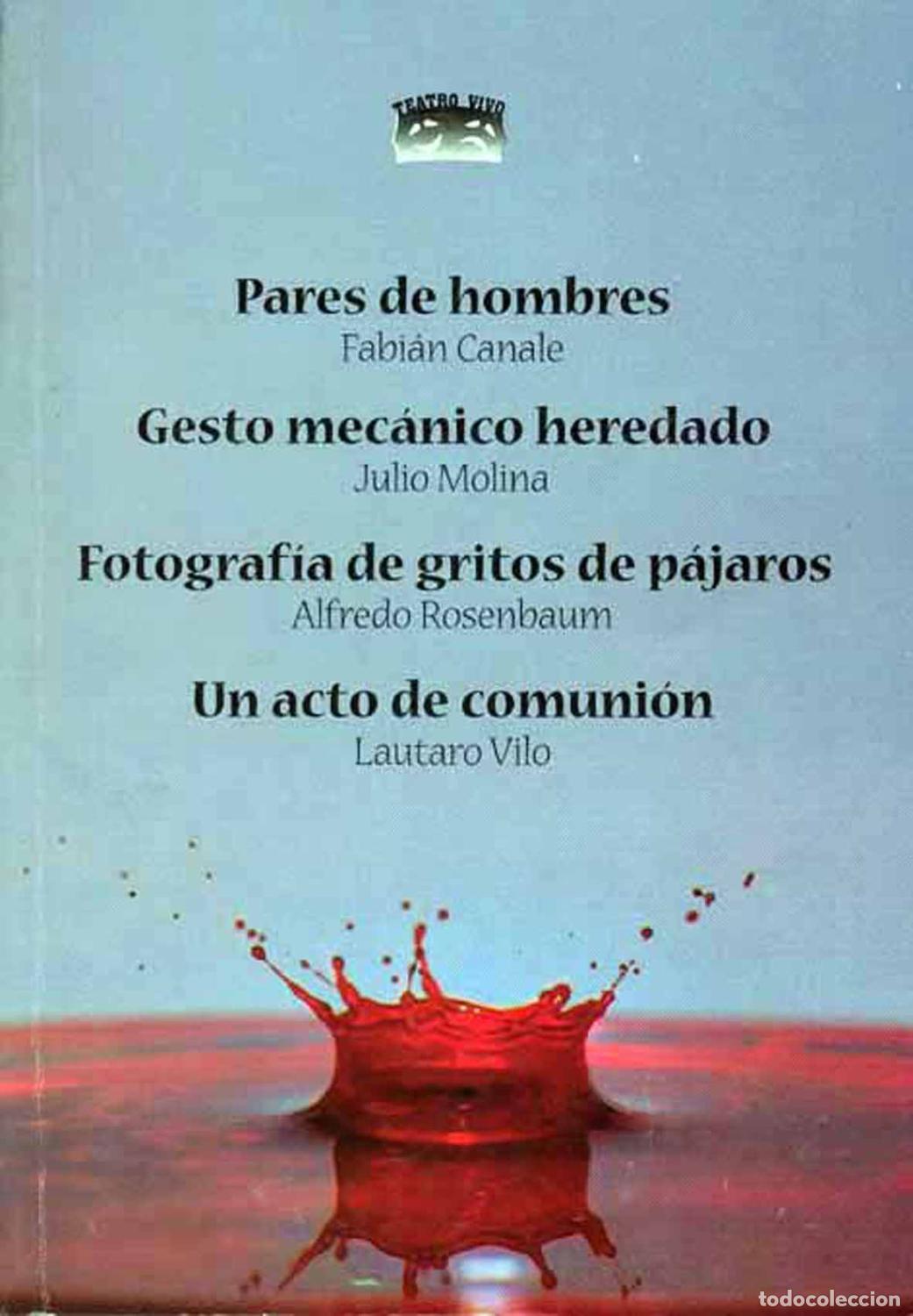 Libros: Pares de hombres. Gesto mec&aacute;nico heredado. Fotograf&iacute;a de gri - Fabi&aacute;n Canale