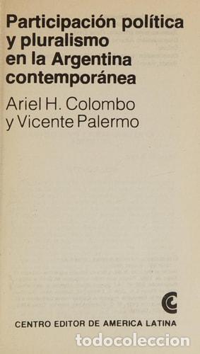 Libri di seconda mano: Participación política y pluralismo en la Argentina contem - Colombo, Ariel H