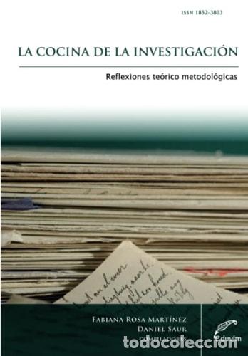 Libros: La cocina de la investigaci&oacute;n reflexiones te&oacute;rico metodol&oacute;gi - Mart&iacute;nez, Fabiana Rosa
