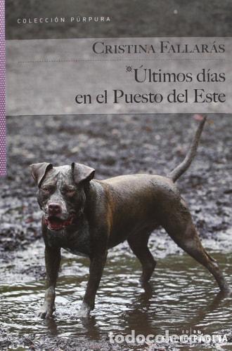 B&uuml;cher: &Uacute;ltimos d&iacute;as en el puesto del este - Cristina Fallar&aacute;s - Cristina Fallar&aacute;s