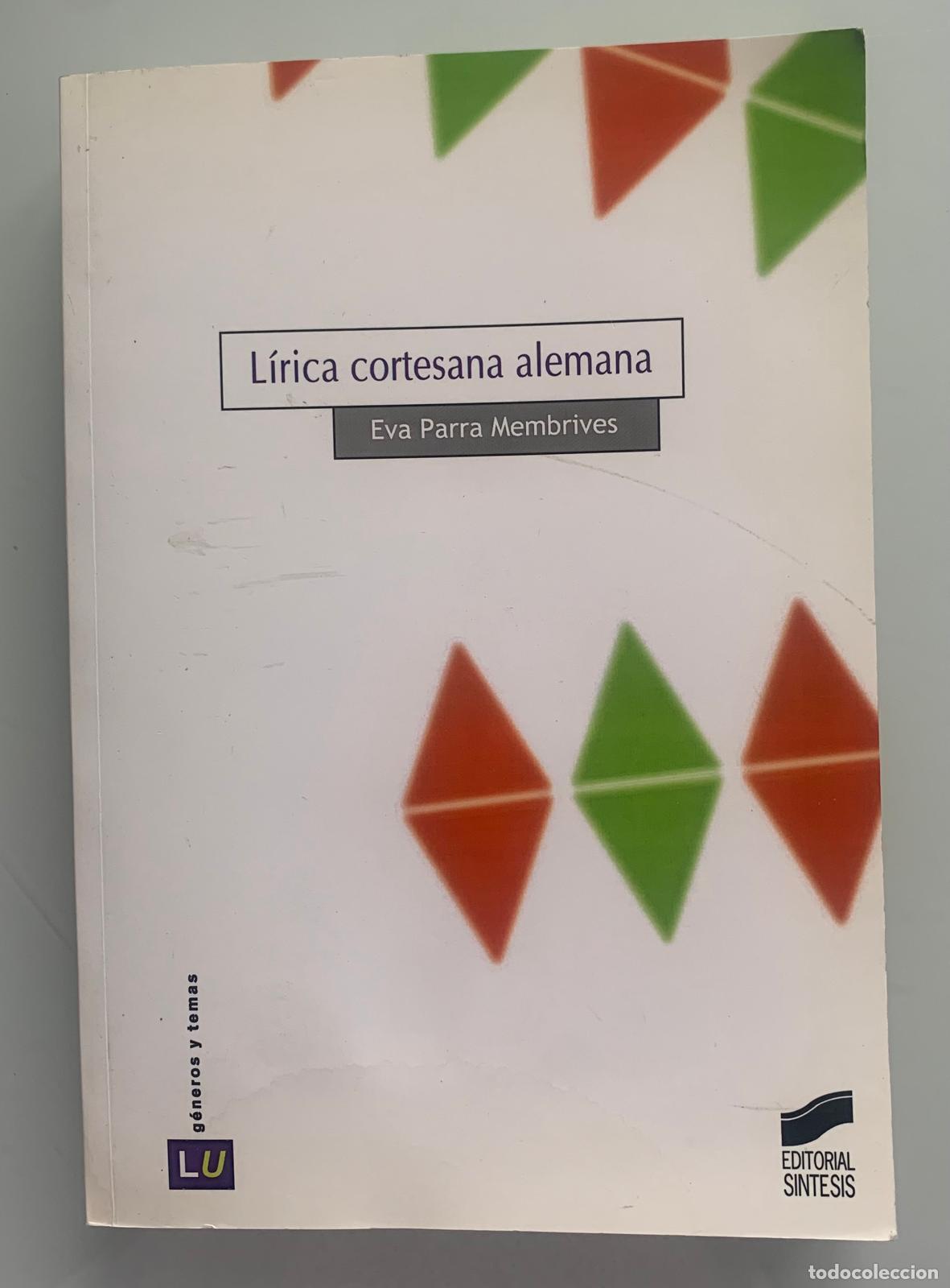 B&uuml;cher: L&Iacute;RICA CORTESANA ALEMANA - Eva Parra Membrives