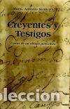 books: CREYENTES Y TESTIGOS. Cartas de un Obispo periodista - Antonio Montero Moreno