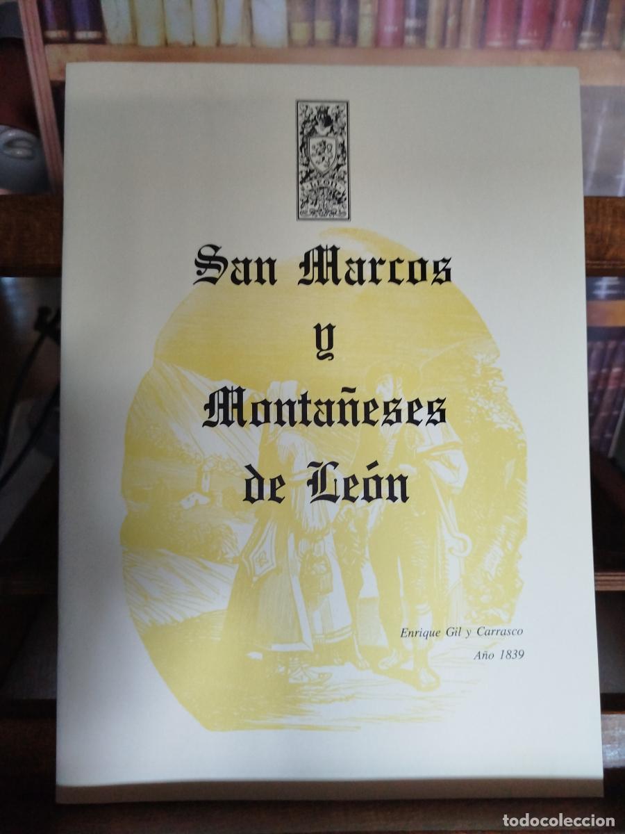 Libros: San Marcos y Monta&ntilde;eses de Le&oacute;n - Gil y Carrasco, Enrique (1815-1846)