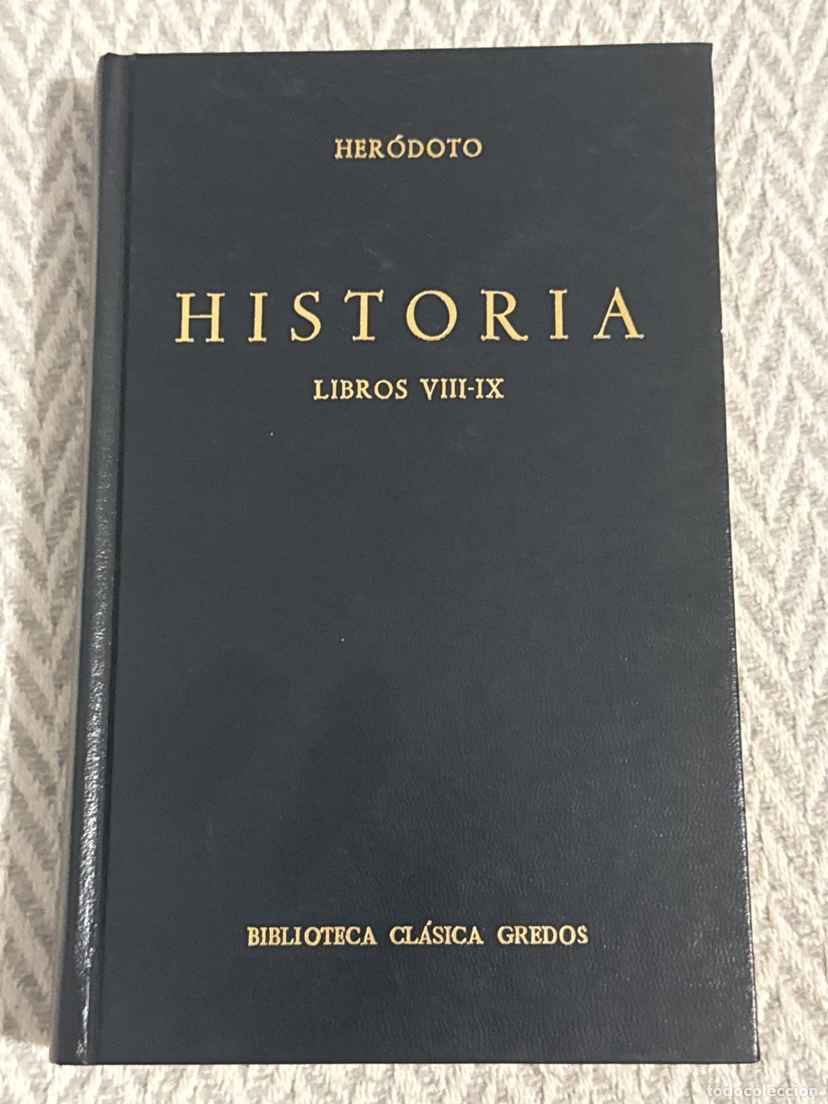 Libros: Historia. Libros VIII-IX. Biblioteca cl&aacute;sica Gredos 130 - Her&oacute;doto