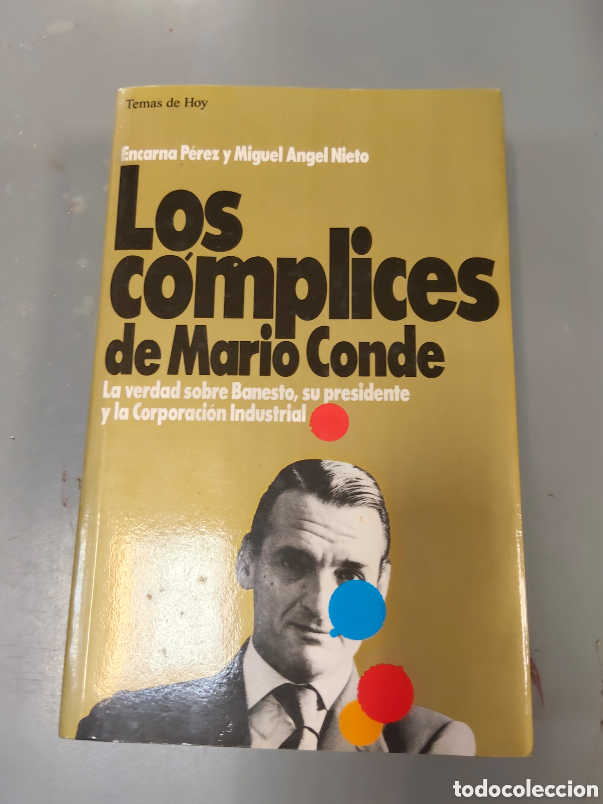 Libros: Los c&oacute;mplices de Mario Conde - Foto 1