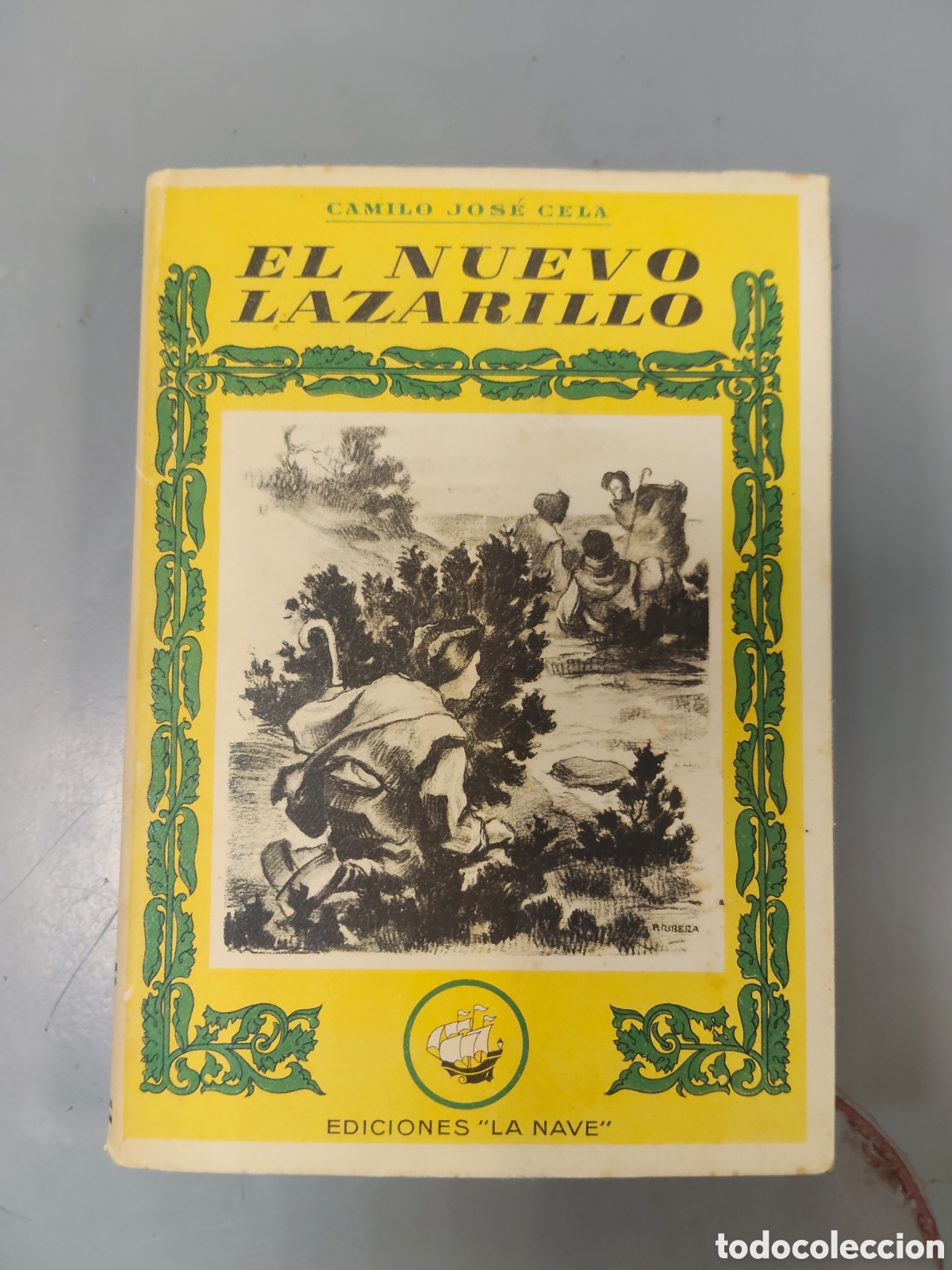 Libros: El nuevo Lazarillo CAMILO JOS&Eacute; CELA