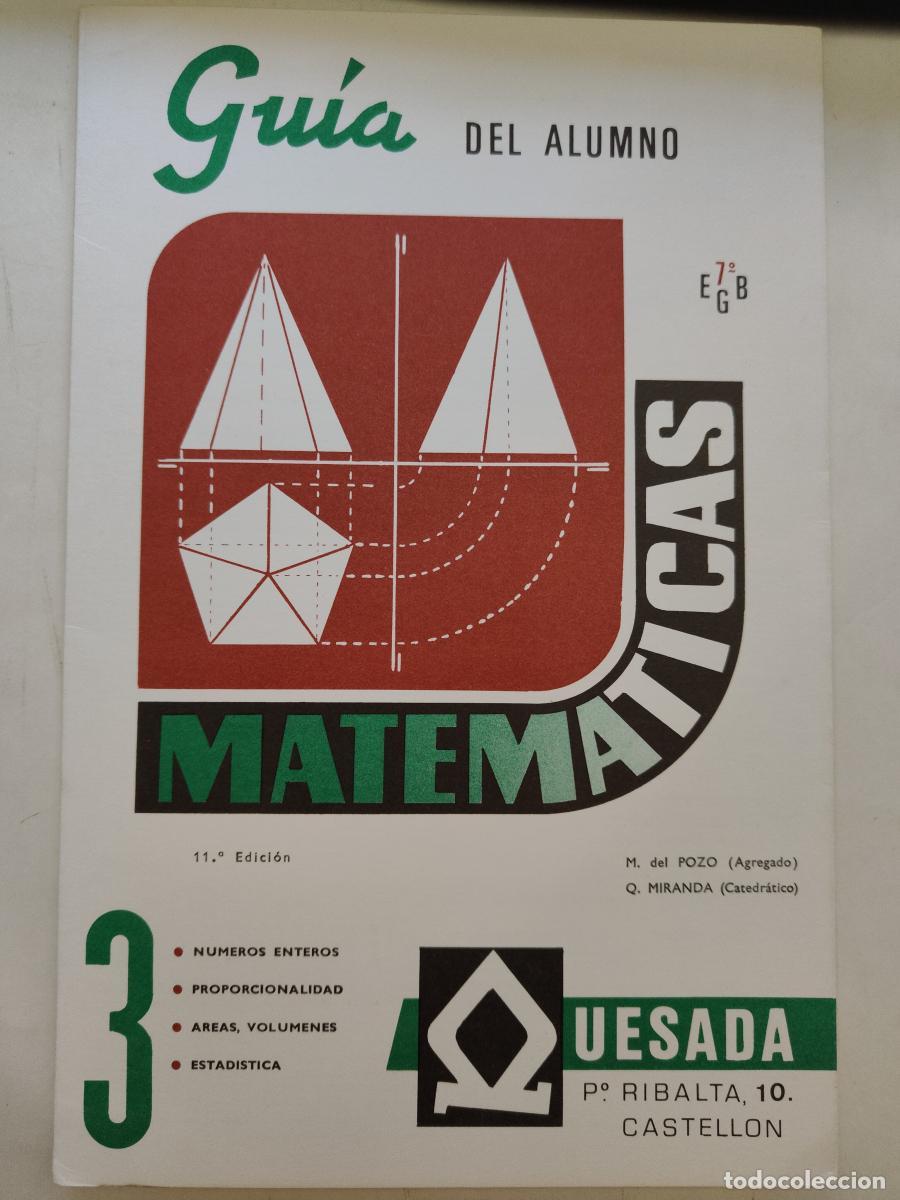 Libros: Gu&iacute;a del alumno. Matem&aacute;ticas 3. 7&ordm; EGB. N&uacute;meros enteros, Proporcionalidad, etc. - M del Pozo y Q. Mi