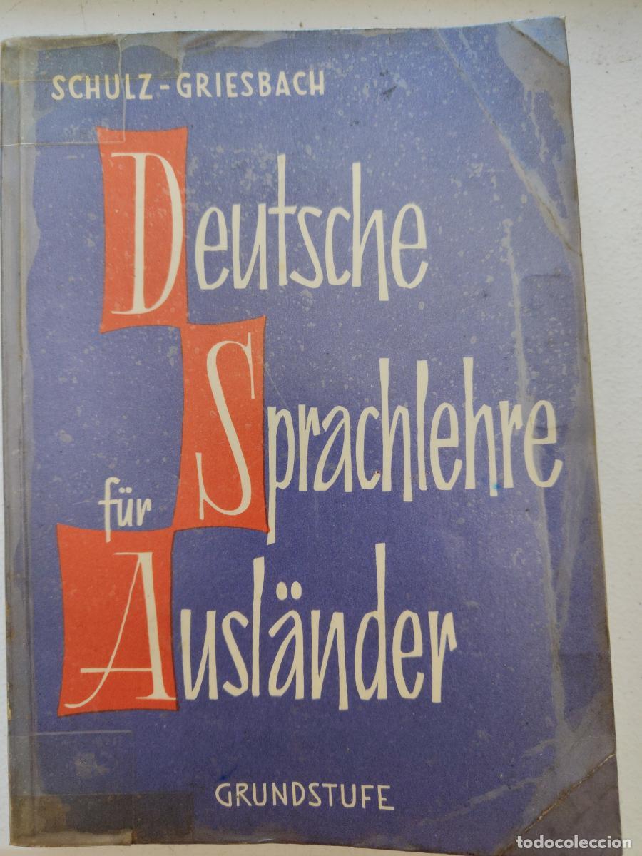 Libros: Deutsche Sprachlehre Ausl&auml;nder - Schulz-Gresbach tdk274