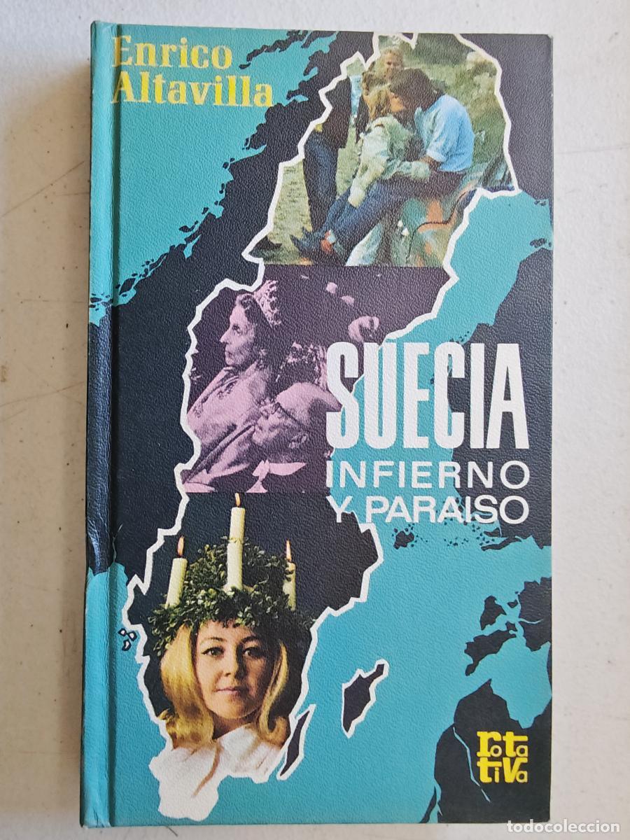 B&uuml;cher: SUECIA INFIERNO Y PARAISO. ENRICO ALTAVILLA. TDK15 -