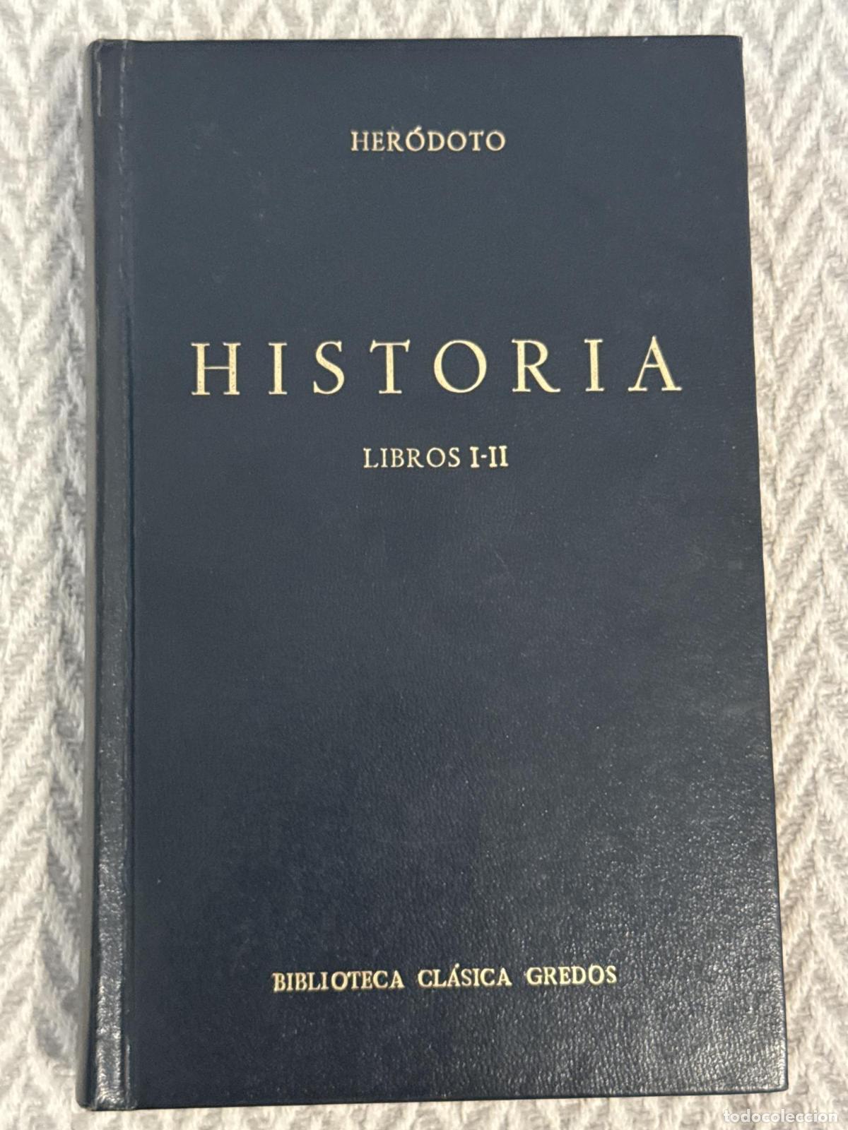 Livres: Historia. Libros I-II. Biblioteca cl&aacute;sica Gredos 3 - Her&oacute;doto