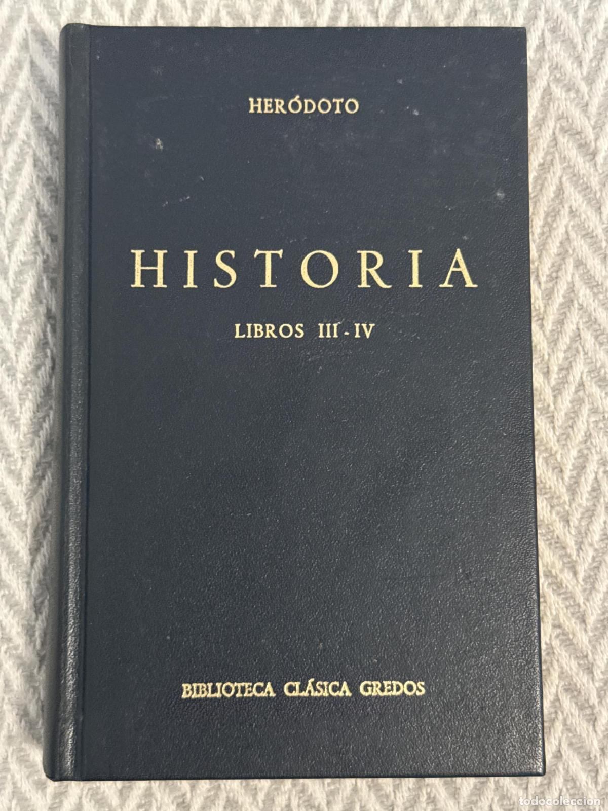 Libros: Historia. Libros III-IV. Biblioteca cl&aacute;sica Gredos 21 - Her&oacute;doto