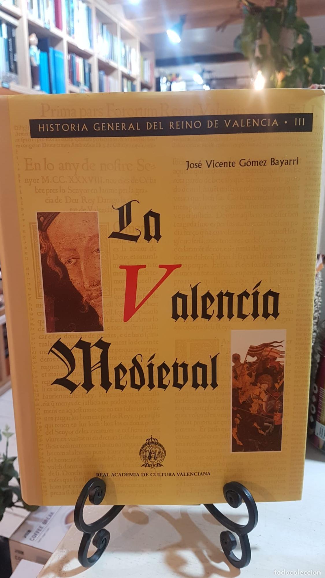 La Valencia medieval -