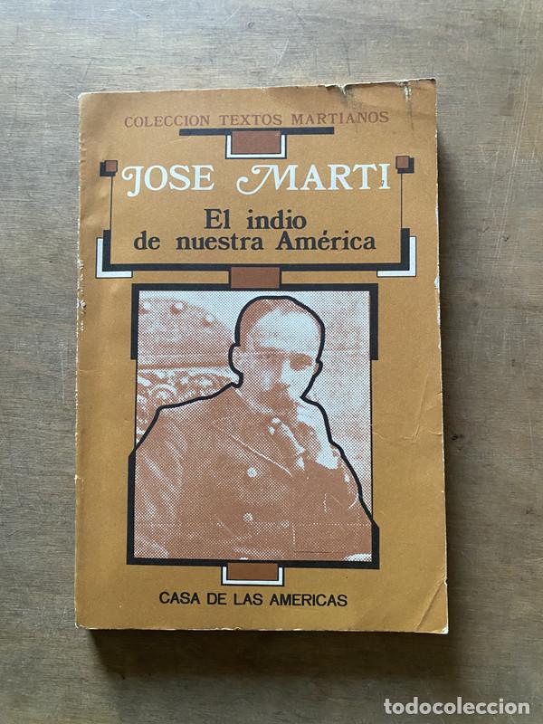 Libri di seconda mano: El indio de nuestra America - Marti Jose