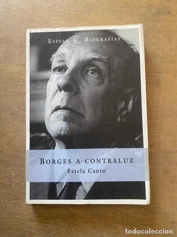 B&uuml;cher: Borges a contraluz - Canto Estela