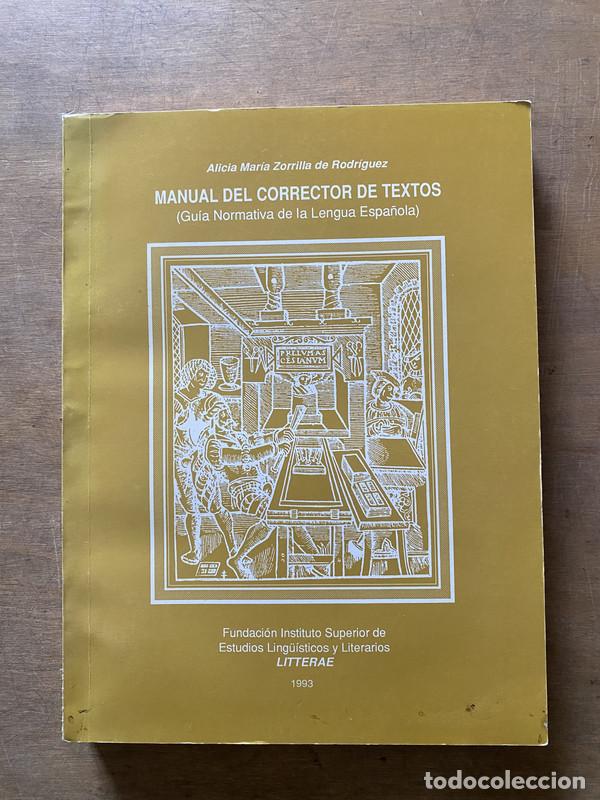 Libri di seconda mano: Manual del corrector de textos - Zorrilla de Rodriguez Alicia Maria