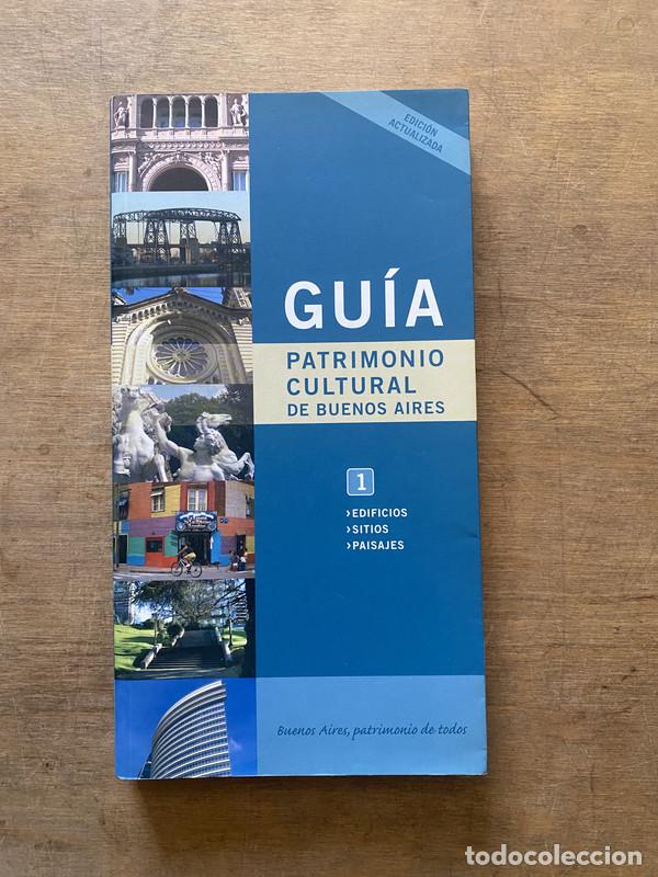 Libri di seconda mano: Edificios Sitios Paisajes - Guia Patrimonio Cultural de Buenos Aires