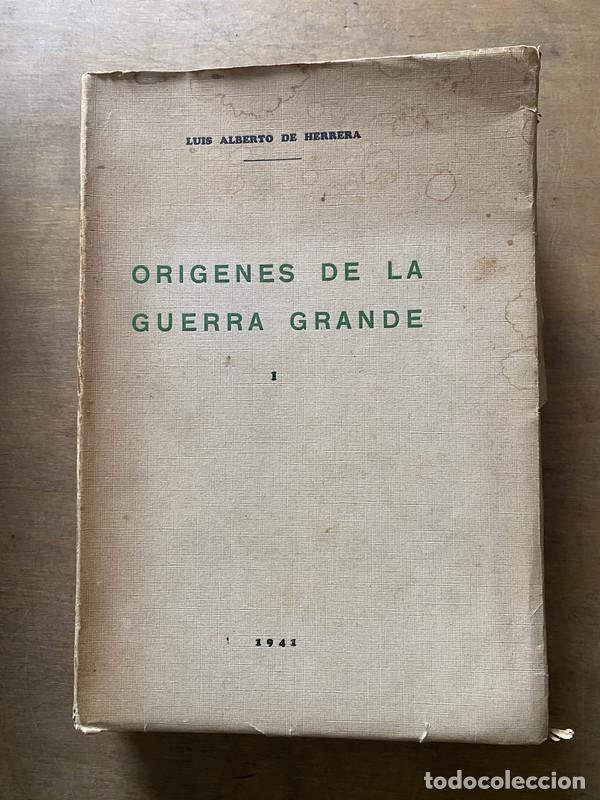 Libros: Origenes de la Guerra Grande - De Herrera Luis Alberto - Foto 1