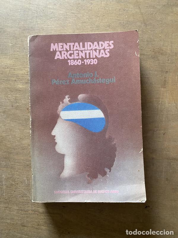 B&uuml;cher: Mentalidades Argentinas - Perez Amuchastegui Antonio J.
