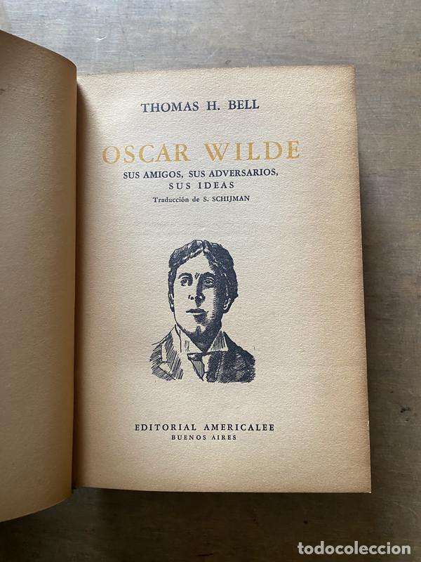 Livres: Oscar Wilde - Bell Thomas H.