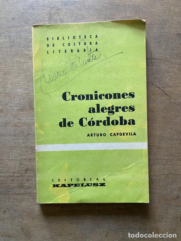 Libros: Cronicones alegres de Cordoba - Capdevila Arturo - Foto 1