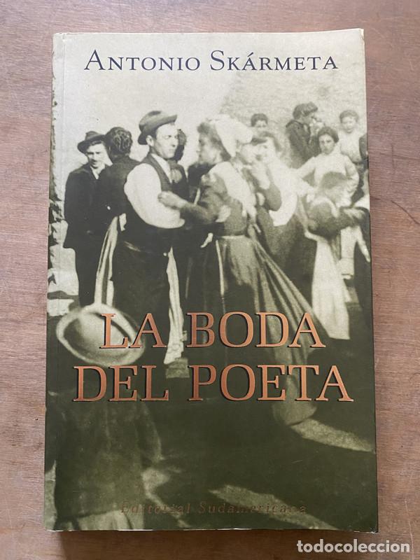 Livres: La boda del poeta - Skarmeta Antonio