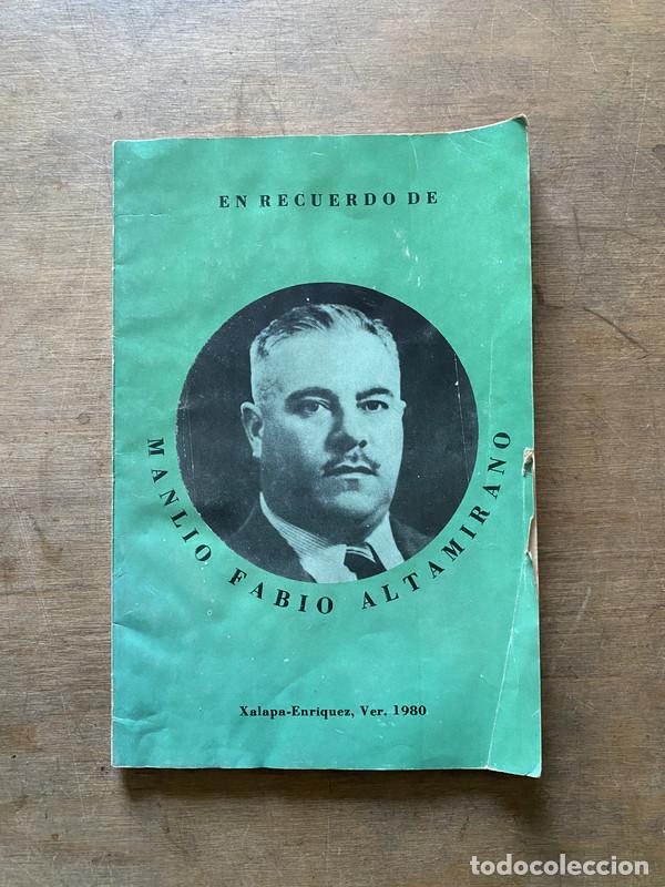 Livres: En Recuerdo de Manlio Fabio Altamirano - Altamirano Manlio Fabio