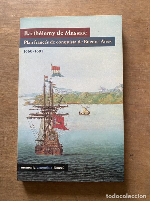 Libri di seconda mano: Plan frances de conquista de Buenos Aires - de Massiac Barthelemy