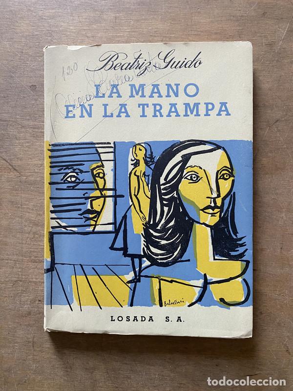 B&uuml;cher: La mano en la trampa - Guido Beatriz