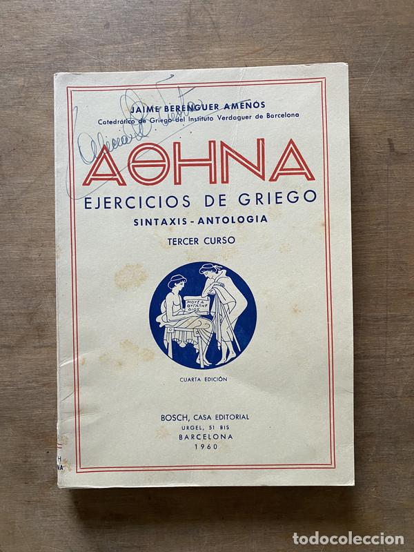 Libri di seconda mano: AOHNA - Ejercicios de Griego - Berenguer Amenos Jaime