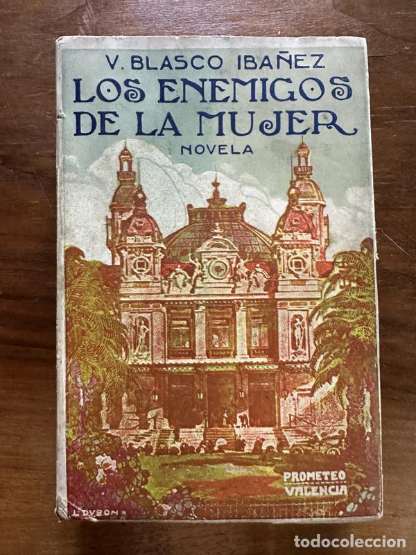 Libros: Los enemigos de la mujer - Blasco Iba�ez V. - Foto 1