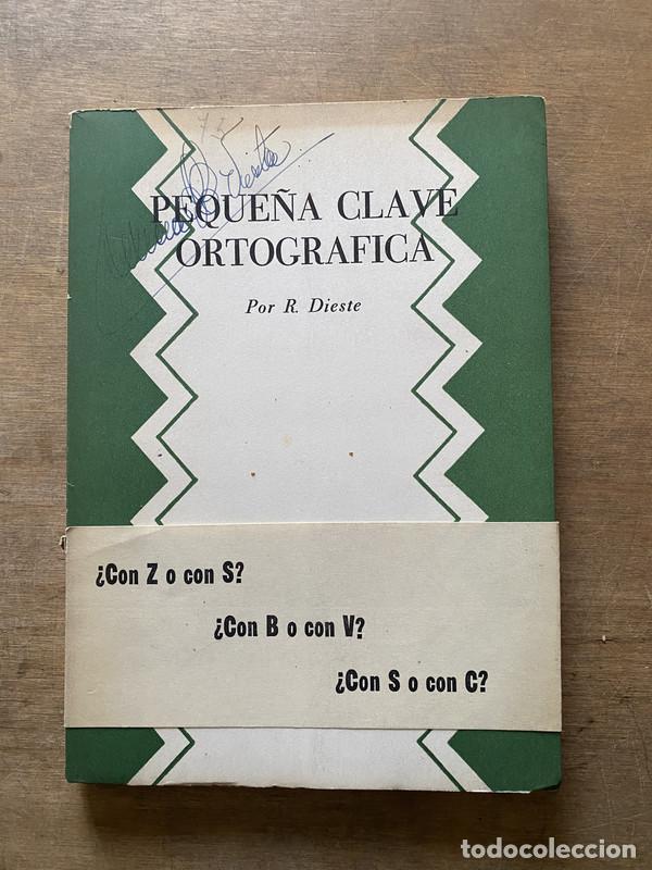Libros: Peque�a Clave Ortografica - Dieste R.