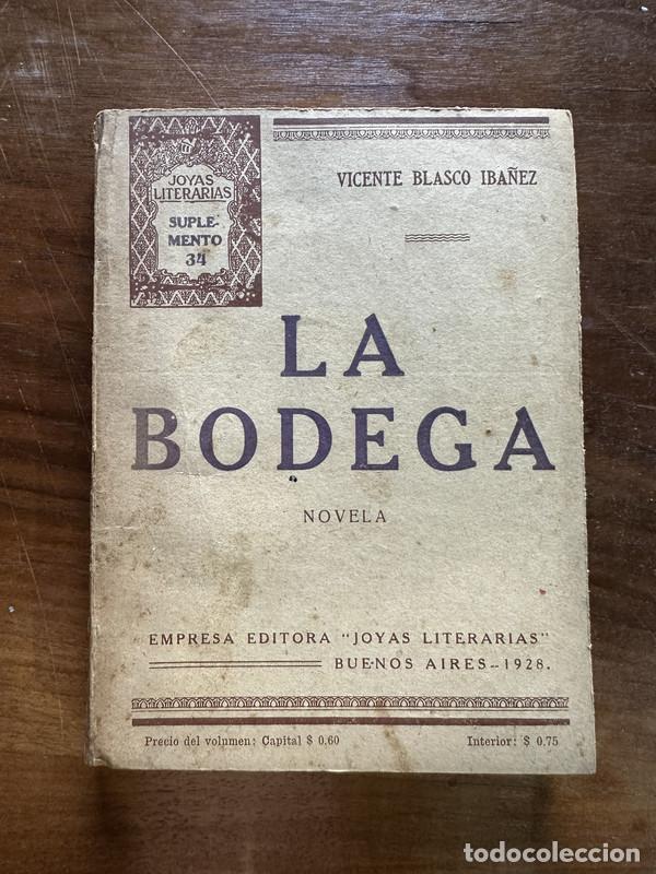 books: La Bodega - Blasco Iba�ez Vicente