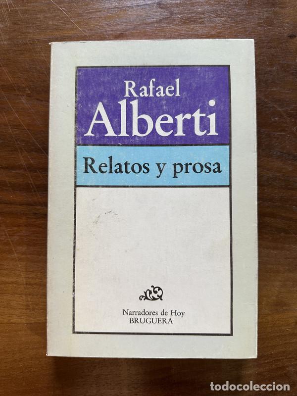 Libros: Relatos y prosa - Alberti Rafael - Foto 1