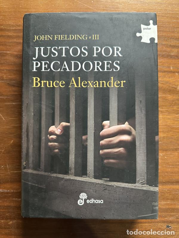 Livres: Justos por pecadores - Alexander Bruce