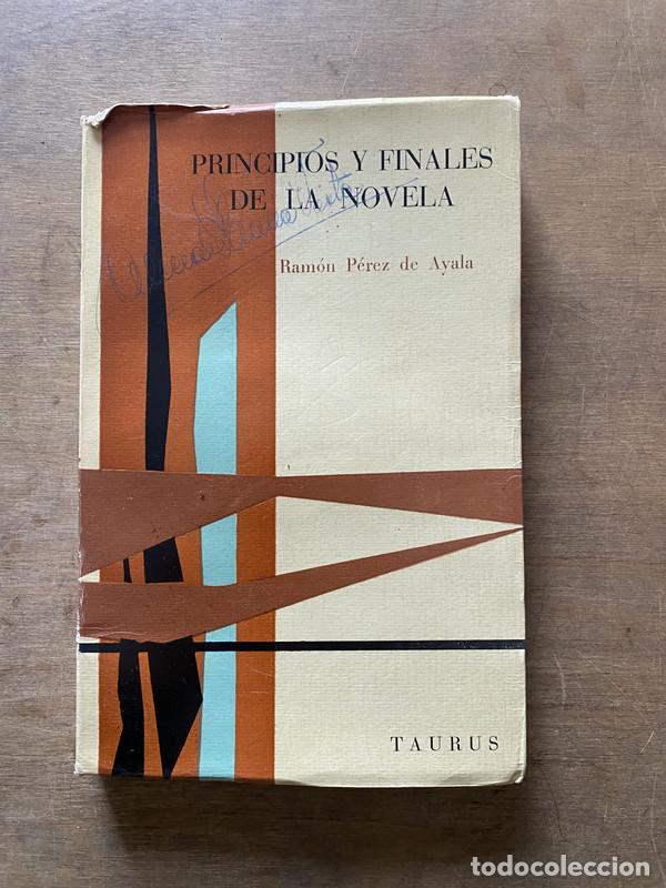 Livres: Principios y finales de la novela - Perez de Ayala Ramon
