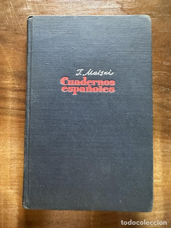 Livres: Cuadernos espa�oles - Maiski I.