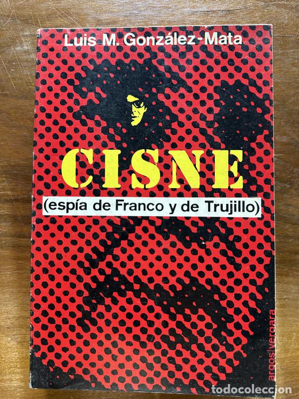 Libros: Cisne - Gonzalez-Mata Luis M. - Foto 1