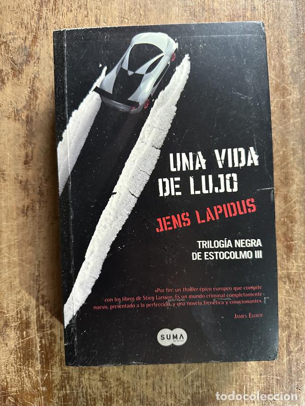 B&uuml;cher: Una vida de lujo - Lapidus Jens