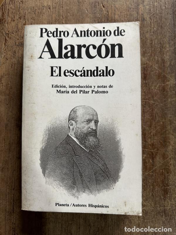 books: El escandalo - Alarcon Pedro Antonio de