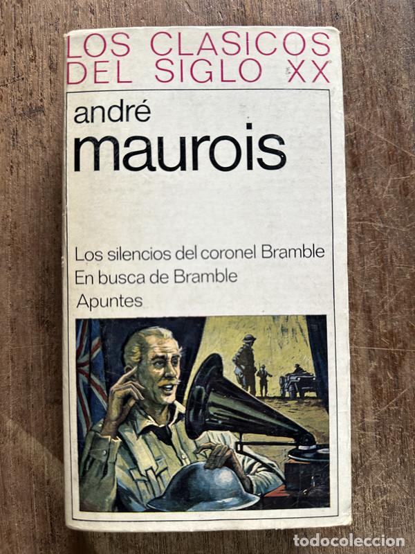 B&uuml;cher: Los silencios del coronel Bramble / En busca de Bramble / Apuntes - Maurois Andre