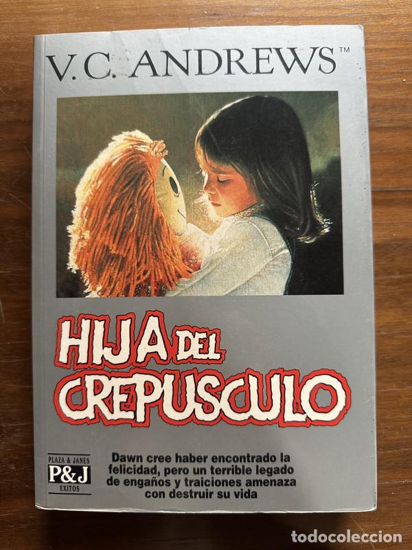books: Hija del Crepusculo - Andrews V.C.