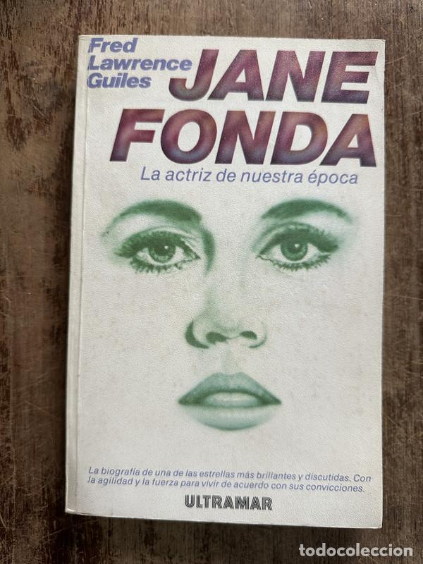 Livros em segunda m&atilde;o: Jane Fonda - Guiles Fred Lawrence