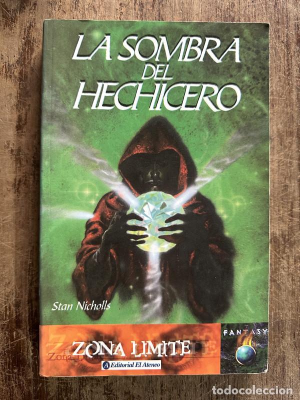 Libros: La sombra del hechicero - Nicholls Stan - Foto 1